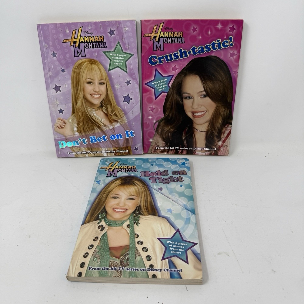 Hannah Montana : Crush-Tastic, Don't Bet on it & Hold on Tight Lot of 3 Books